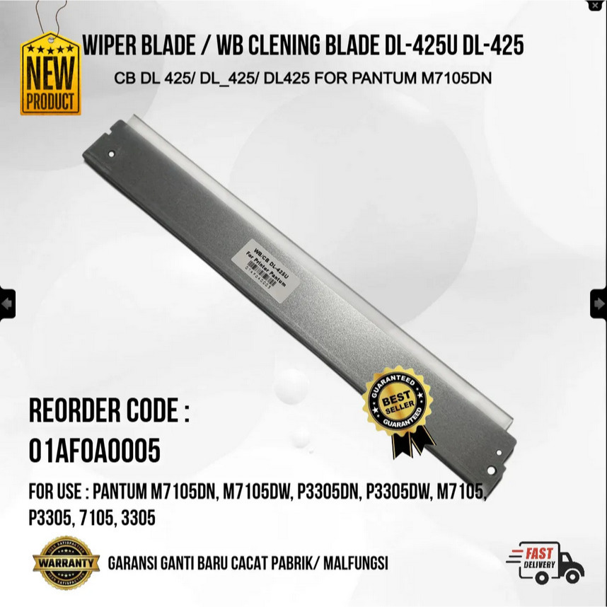 WIPER BLADE WB CLENING BLADE CB DL 425U DL425 DL425 DL425 สําหรับ Pantum M7105DN M7105DW P3305DN P33