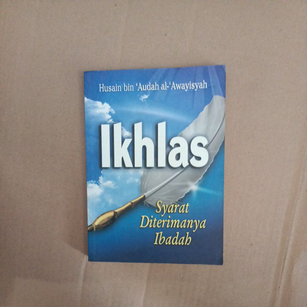 IKHLAS syarat ได้รับบูชาแล้ว