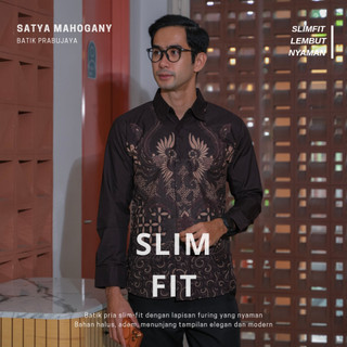 SATYA MAHOGANY Baju Batik Pria Slimfit Premium Modern Mewah Lengan Panjang Dewasa Full Furing Bahan Halus Kondangan Kerja Formal