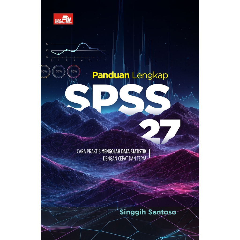 หนังสือคู่มือฉบับสมบูรณ์ SPSS 27