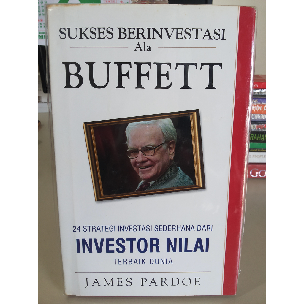 หนังสือต้นฉบับ: ความสําเร็จในการลงทุนโดย Warren Buffett --- James Pardoe