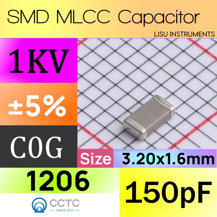 150pF 1206 1kV C0G ±5% SMD MLCC ตัวเก็บประจุ CCTC TCC1206COG151J102DT