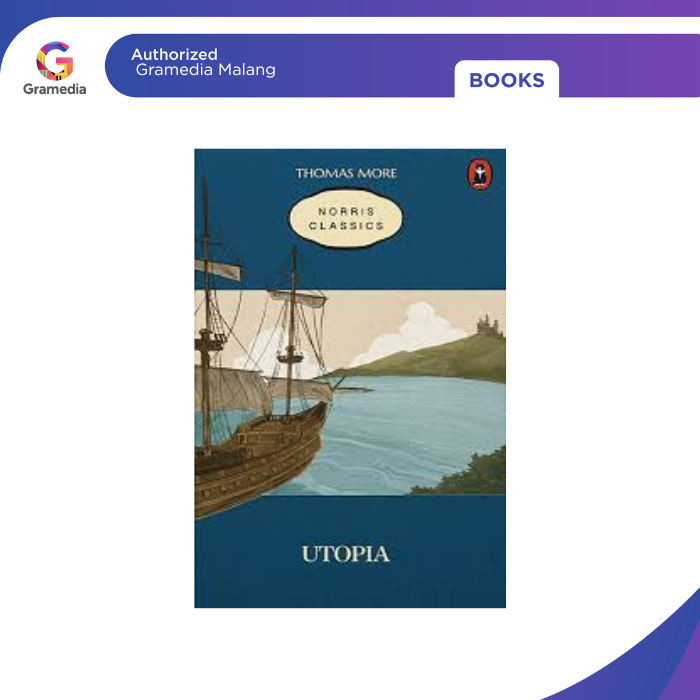 Gramedia Malang - นวนิยาย Utopia (ORRIS CLASSICS)