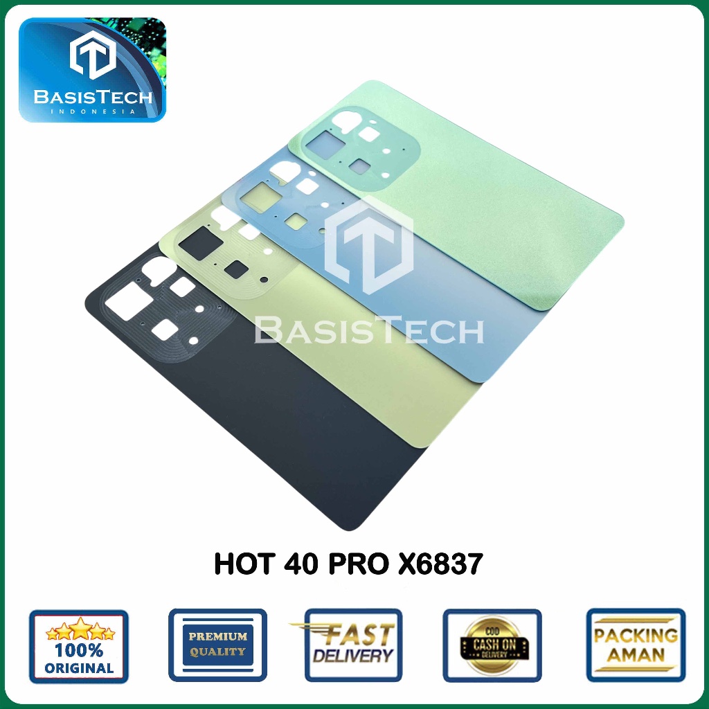 BACKDOOR สําหรับ INFINIX HOT 40 PRO X6837 คุณภาพดั้งเดิม