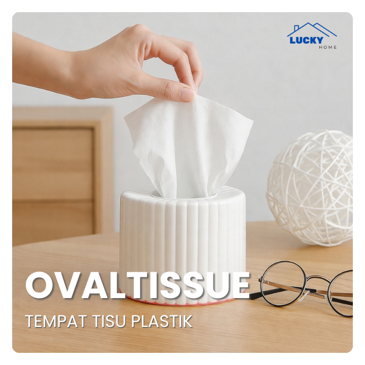 LUCKY HOME - OVAL TISSUE HOLDER/ROLL TISSUE HOLDER/ทิชชู่