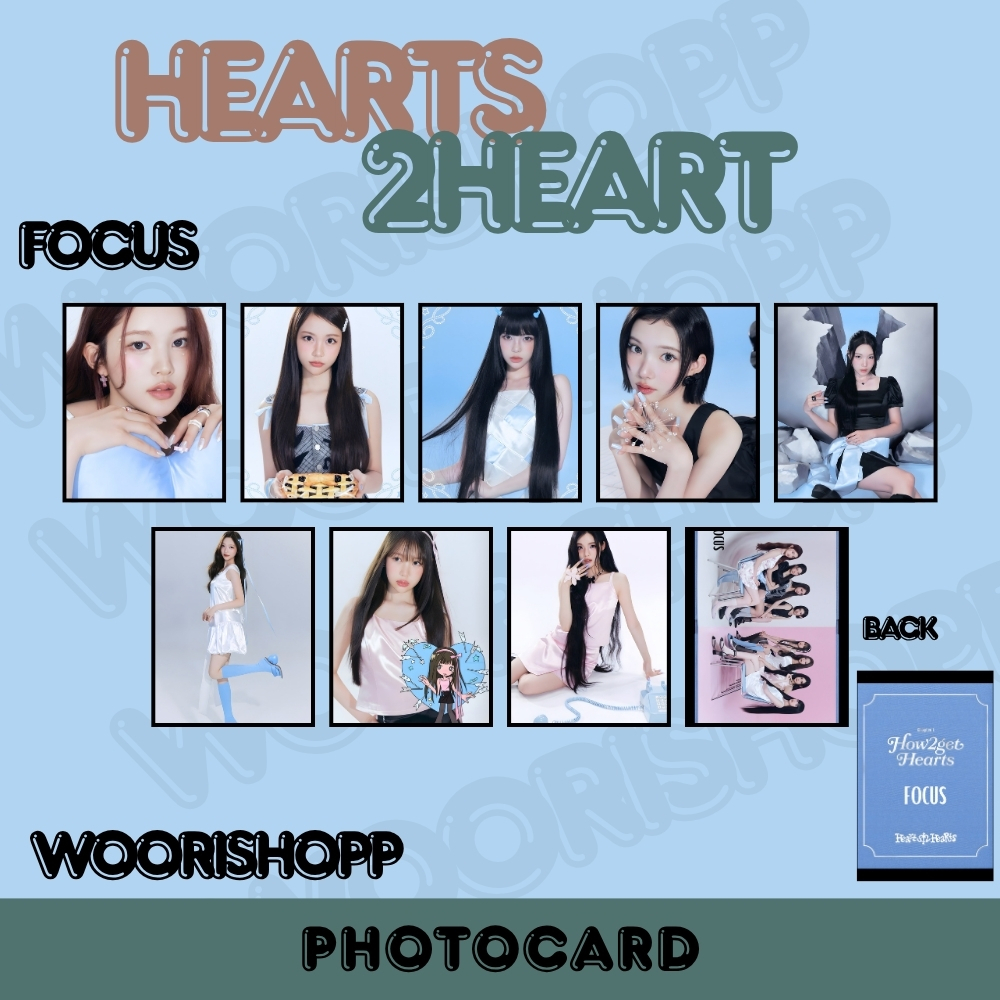 โฟโต้การ์ด HEARTS2HEARTS FOCUS 2 ด้านข้าง 9 ชิ้น KPOP UNOFFICIAL H2H ANA CARMEN IAN JIWOO JUUN STELL