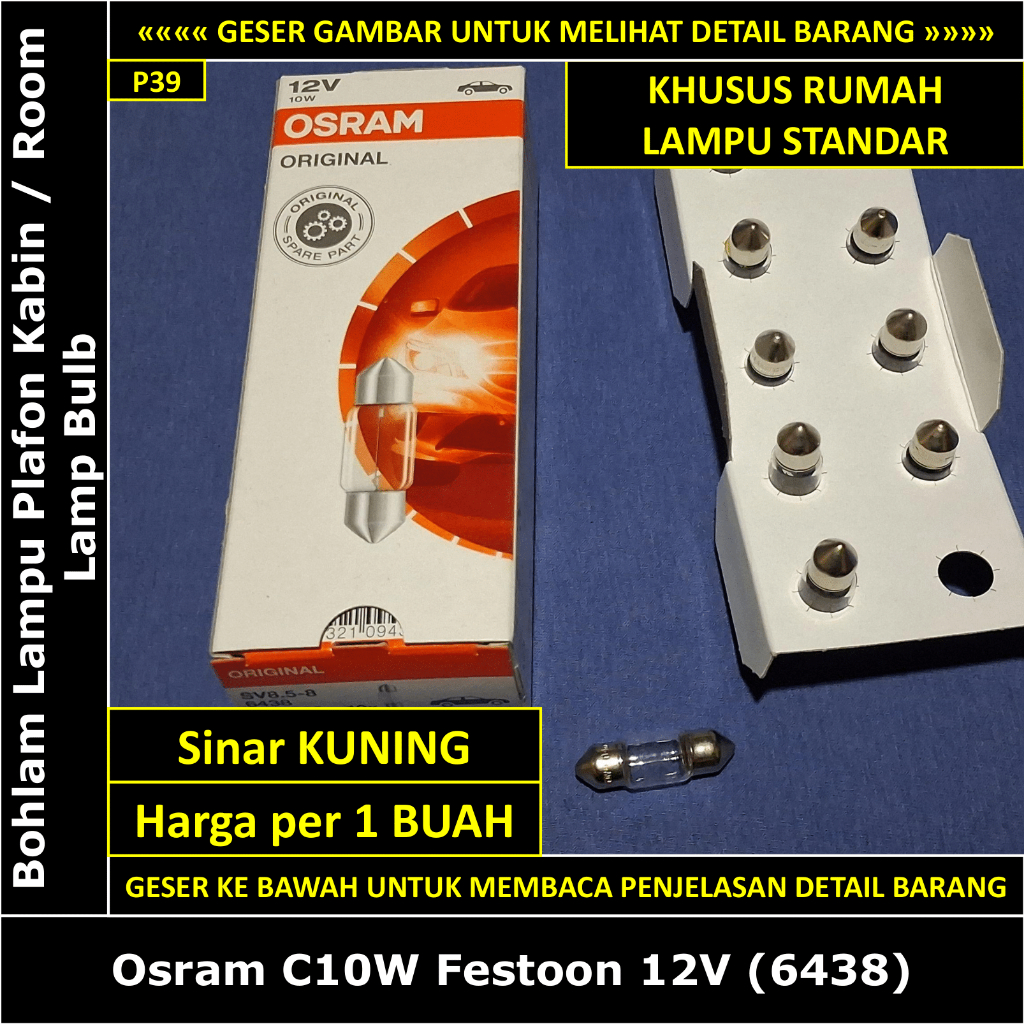 Toyota Corona Absolute 1992-1995 AT190 ST191 1.6 2.0 Osram Italy C10W Festoon 12V 6438 Room Lamp Bul