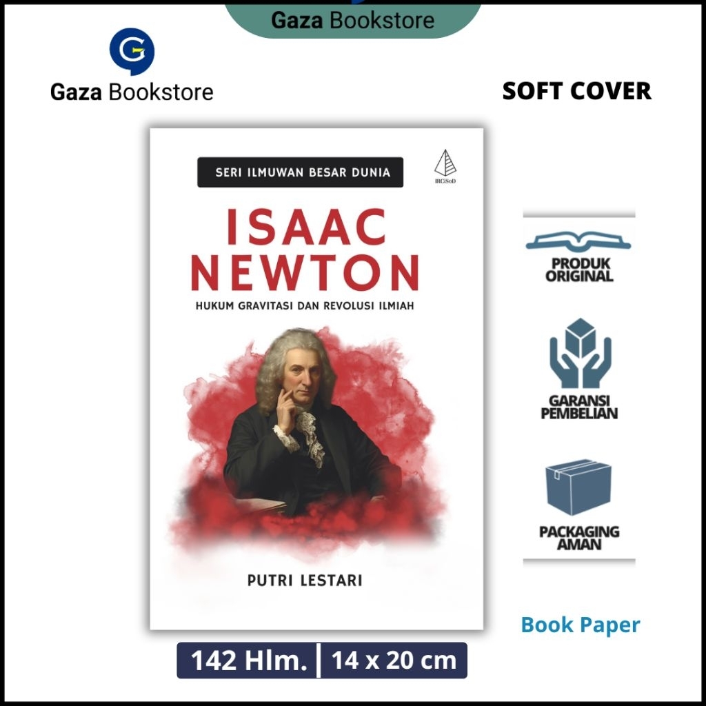 Isaac Newton: กฎหมายแรงโน้มถ่วงและการปฏิวัติทางวิทยาศาสตร์