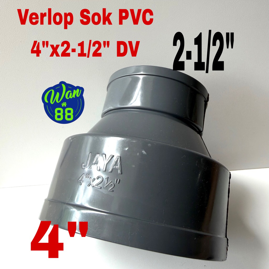 Verlop Sok PVC 4Pcsx 2-1/2PcsDV Jaya/Reducer