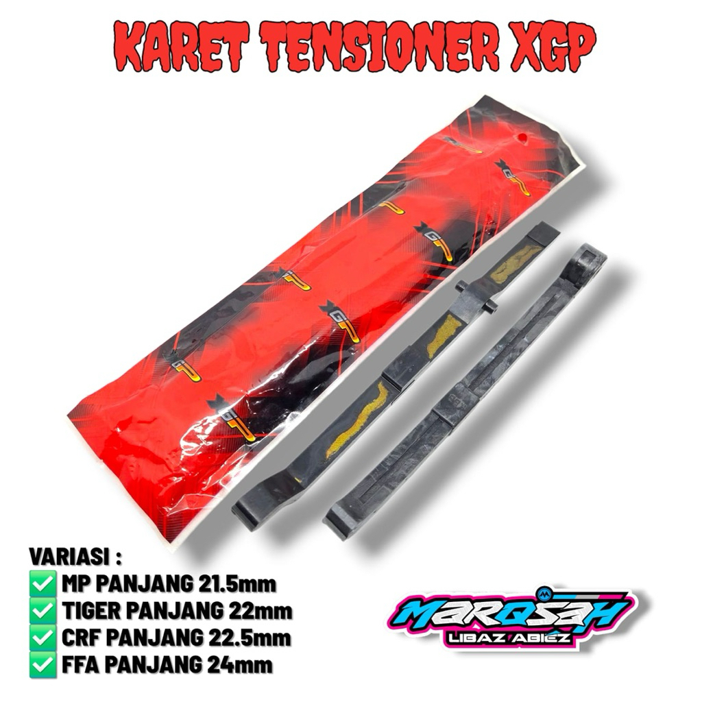 XGP TENSIONER ยาง MP TIGER CRF FFA MARQSAH RACING SHOP TENSIONER ยาง