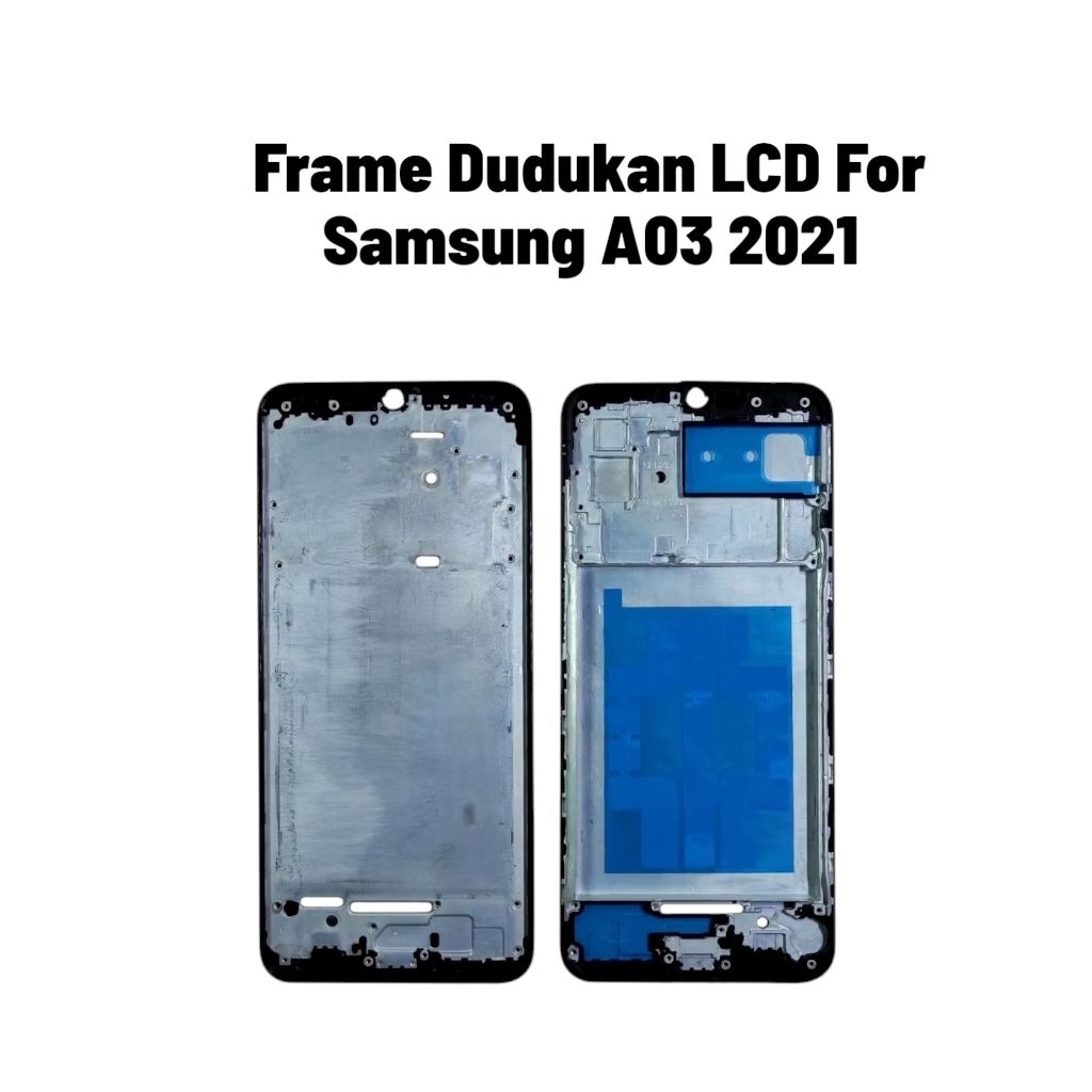 SAMSUNG A03 2021 LCD FRAME