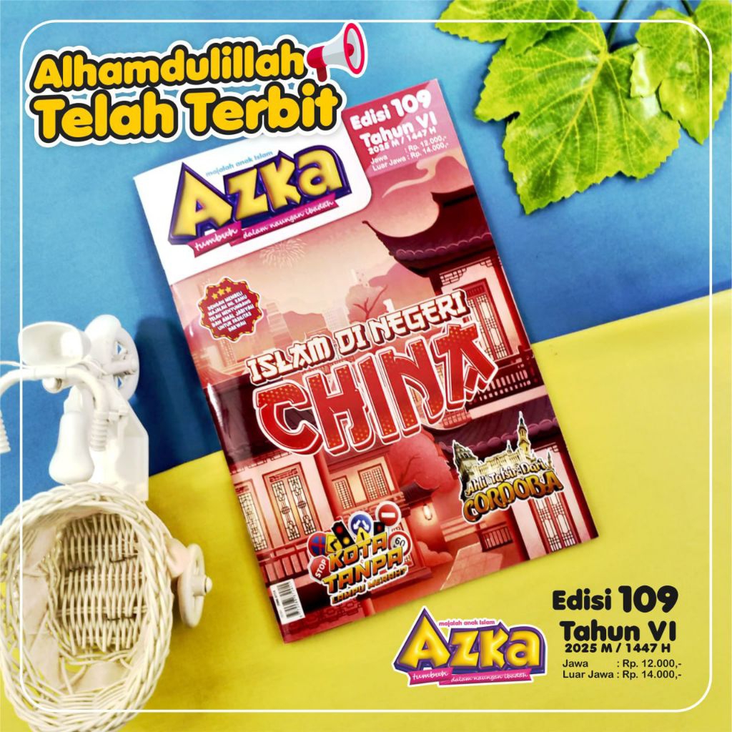 AZKA Magazine 109 Edition: ISLAM IN CHINA