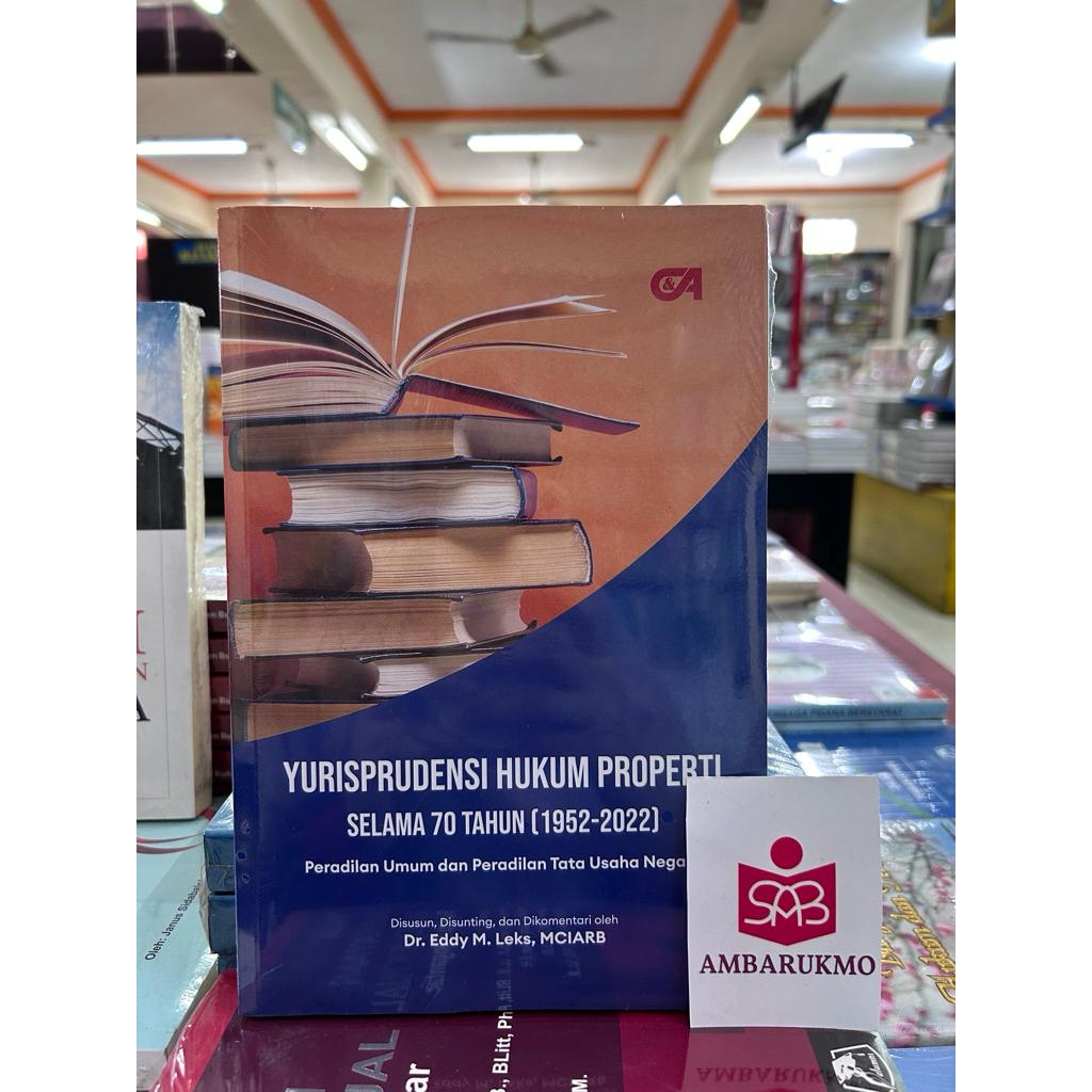 Citra Aditya Bakti Book Yurisprudence Law Property ในช่วง 70 ปี 1952-2022 General Justice & State Bu