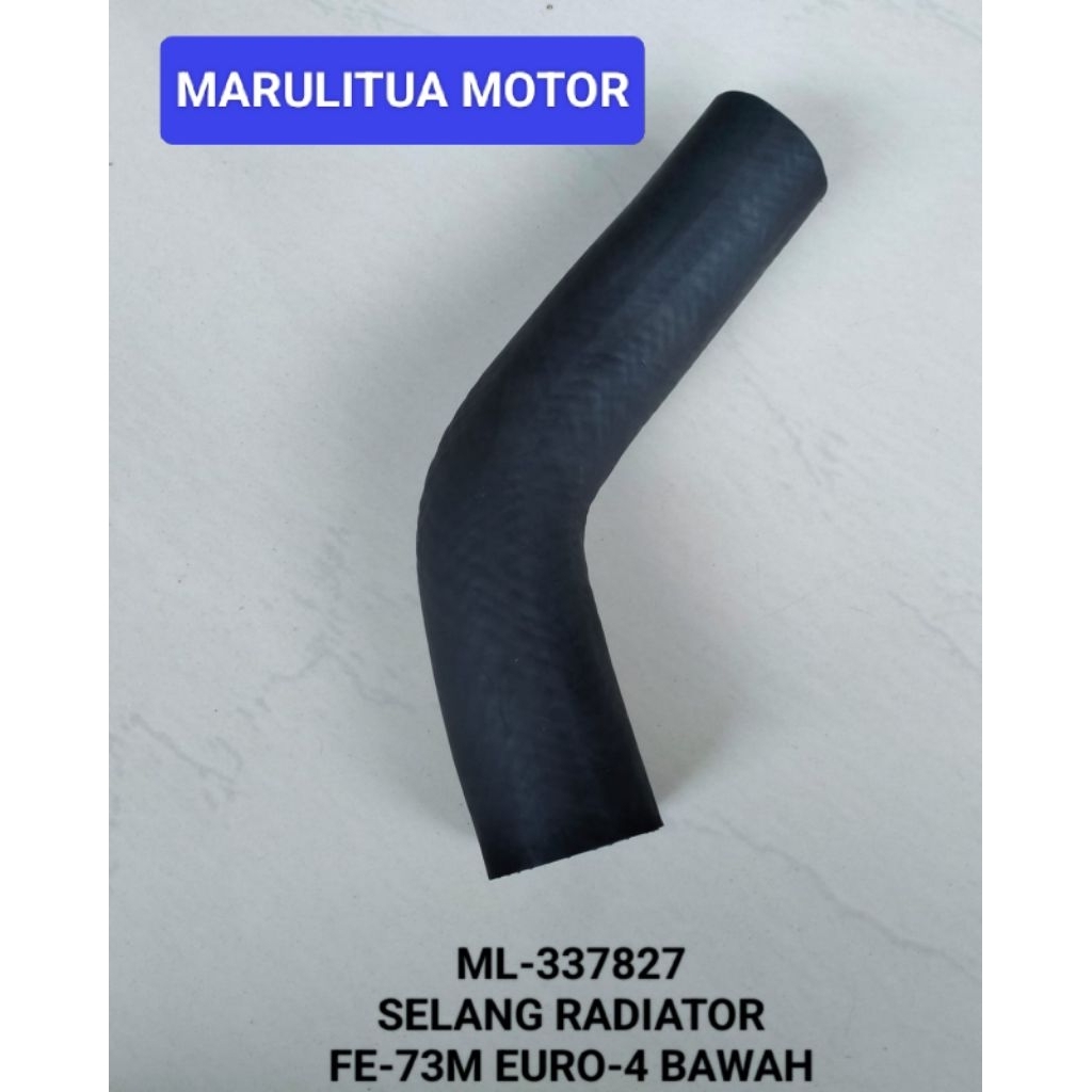 ท่อหม้อน้ําสําหรับ PS CANTER FE-73M EURO 4 คัน (BOTTOM) (ML-337827)(LENGTH 25CM)