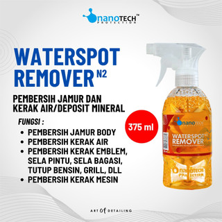WATERSPOT REMOVER - nanoTECH PROTECTION - Water Spot Remover - Obat Jamur Body Mobil - Pembersih Jamur Mobil - Obat Jamur Kaca - Pembersih Jamur Kaca - Penghilang Karat - Pembersih Karat - Obat Kerak Air - Obat Karat - Pembersih Mesin Mobil Motor