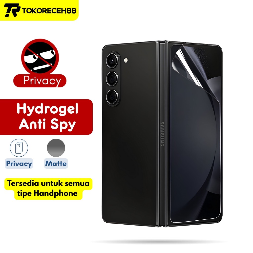ANTI-SCRATCH HYDROGEL ANTI-SPY SAMSUNG Z FOLD6 Z FOLD5 Z FOLD4 Z FLIP6 Z FLIP5 Z FLIP4 SCREEN PRIVAC