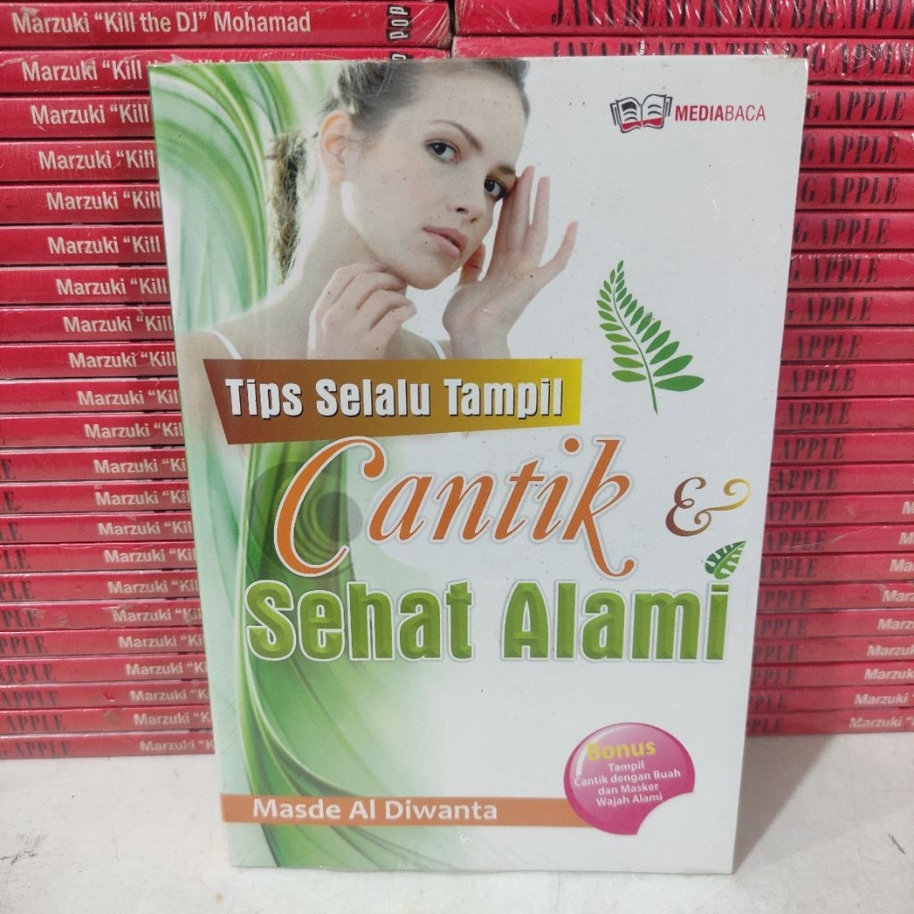 หนังสือ: TIPS ALWAYS LOOK BEAUTIFUL, HEALTHY, NATURAL