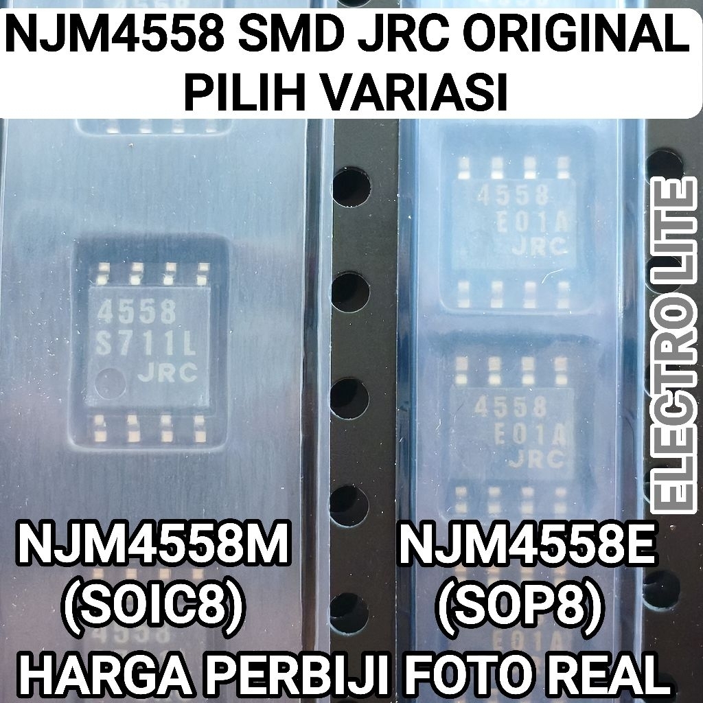 IC NJM4558 SMD ต้นฉบับ JRC 4558 4558E 4558M JRC4558E JRC4558M NJM4558E NJM4558M SOIC8 SOP8 JRC 4558 