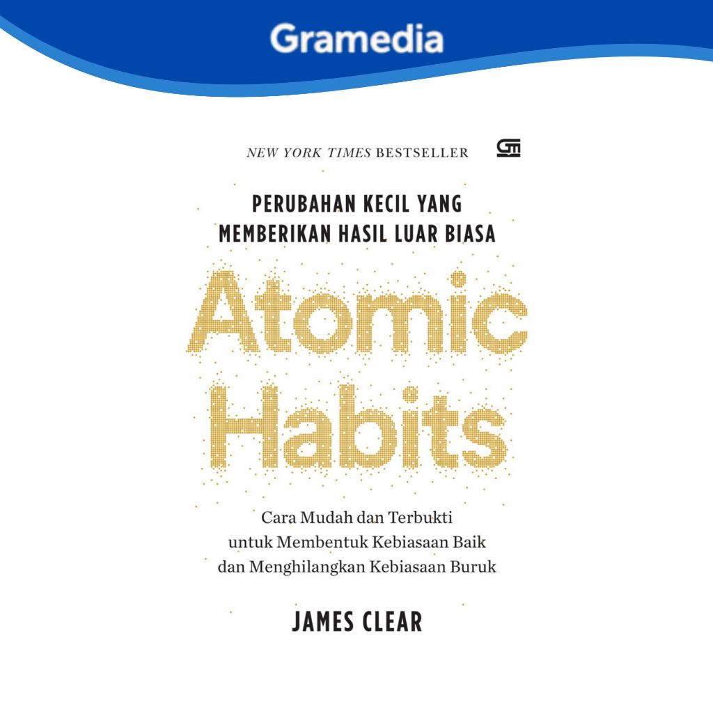 Gramedia Makassar - Atomic Habits ปกแข็ง