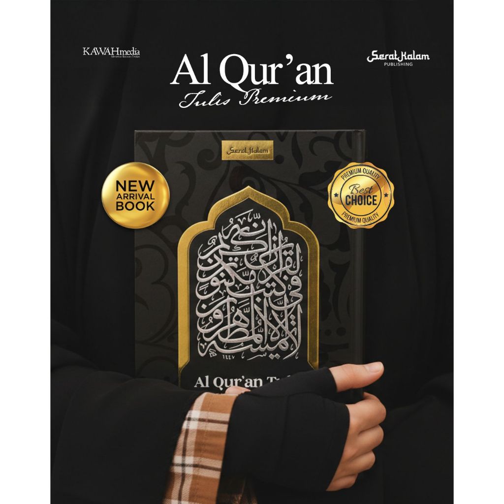NEW EDITION Al-Quran เขียน 30 Juz 1 เล่ม - สื่อ Kawah Pustaka