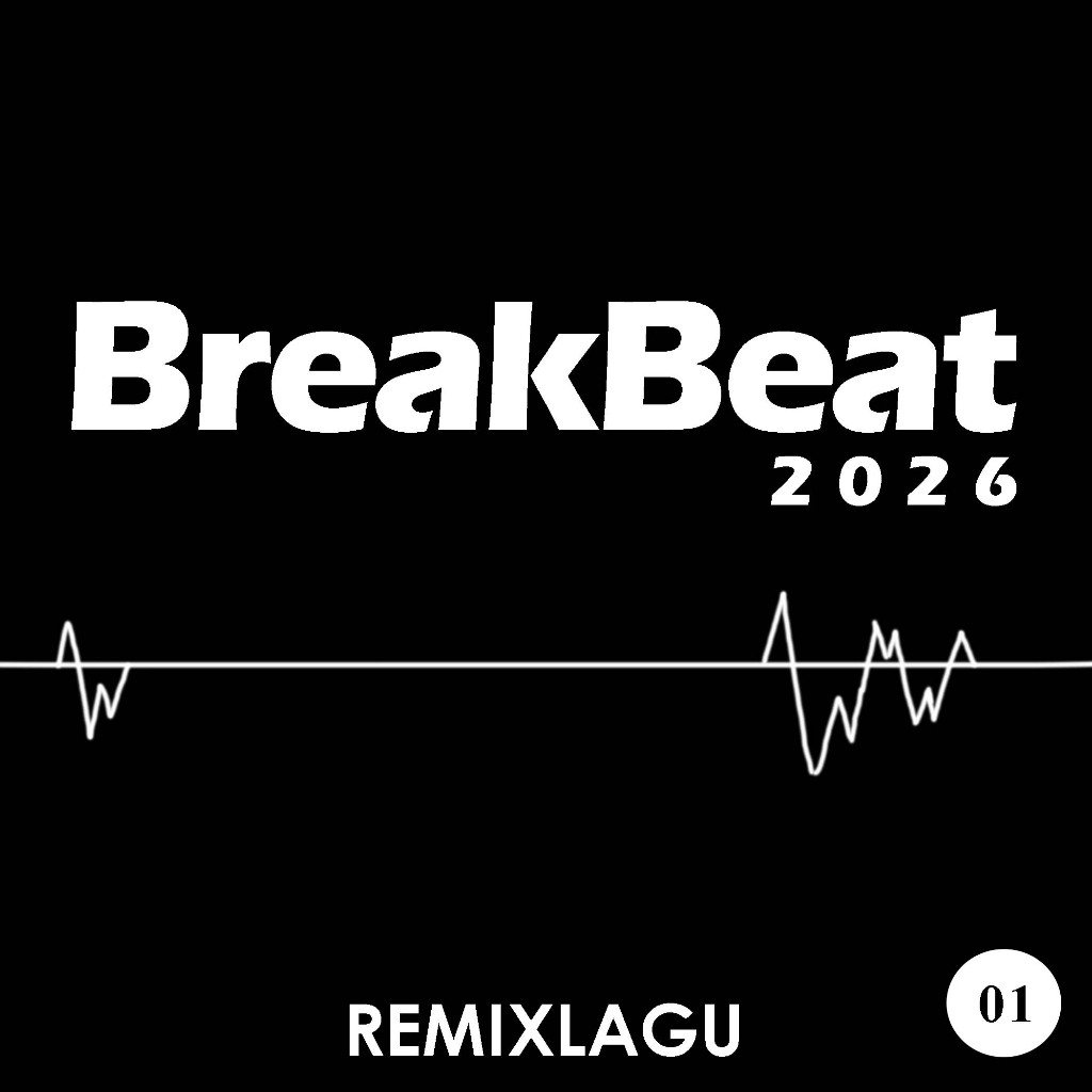 BreakBeat 2026 - Single Mix DJ 250 Tracklist