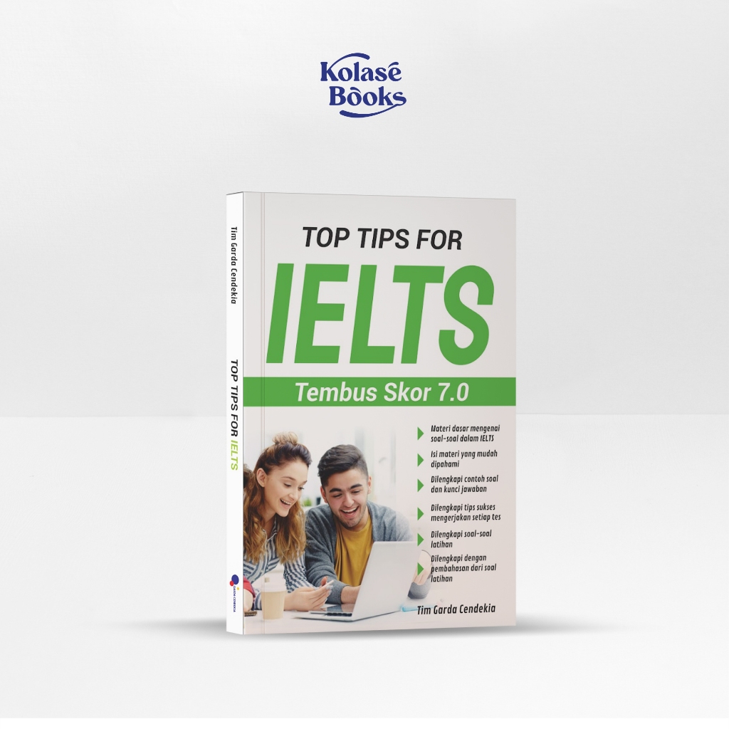 เคล็ดลับด้านบนสําหรับ IELTS Through Score 7.0 - Garda Cendekia