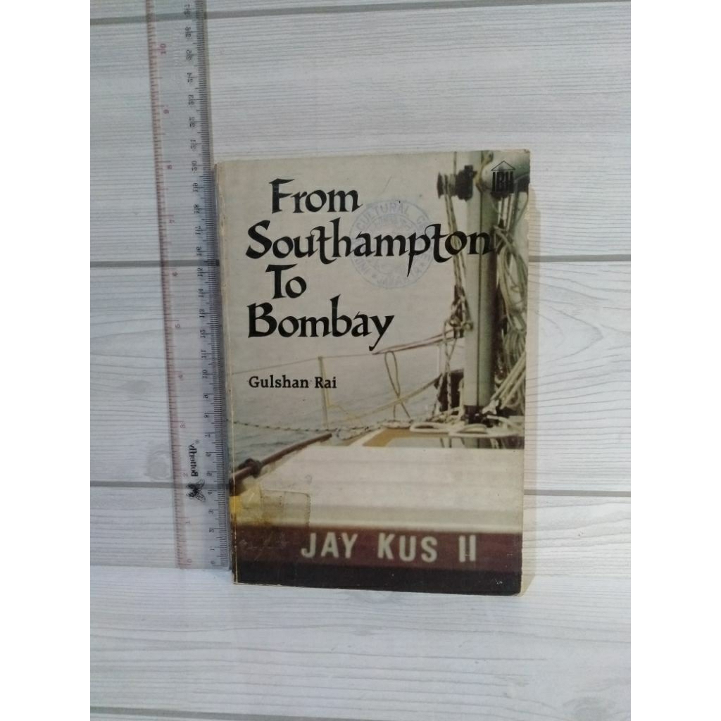 จาก Southampuon To Bombay By Gulshan Rai