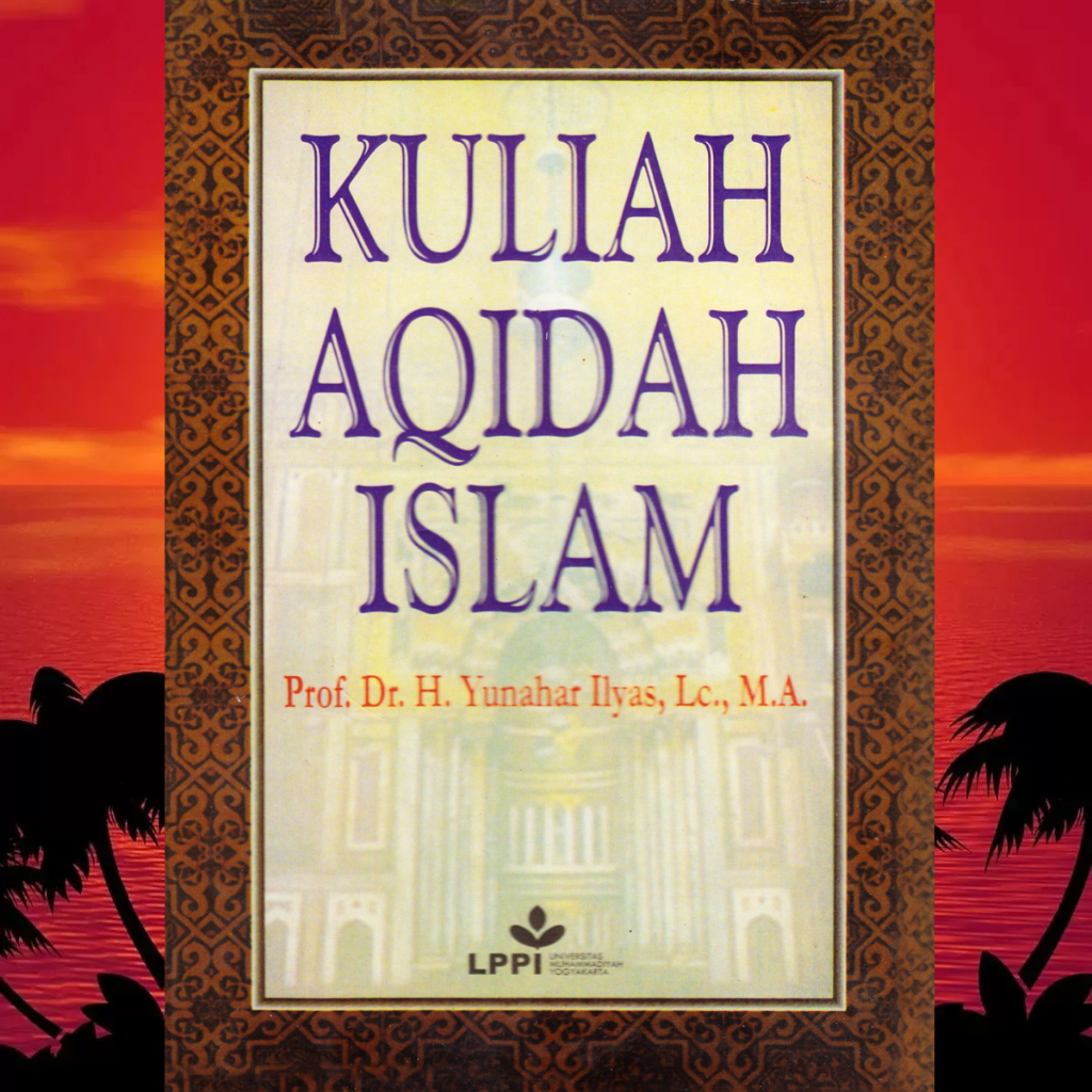 YUNAHAR ISLAMIC AQIDAH LECTURE
