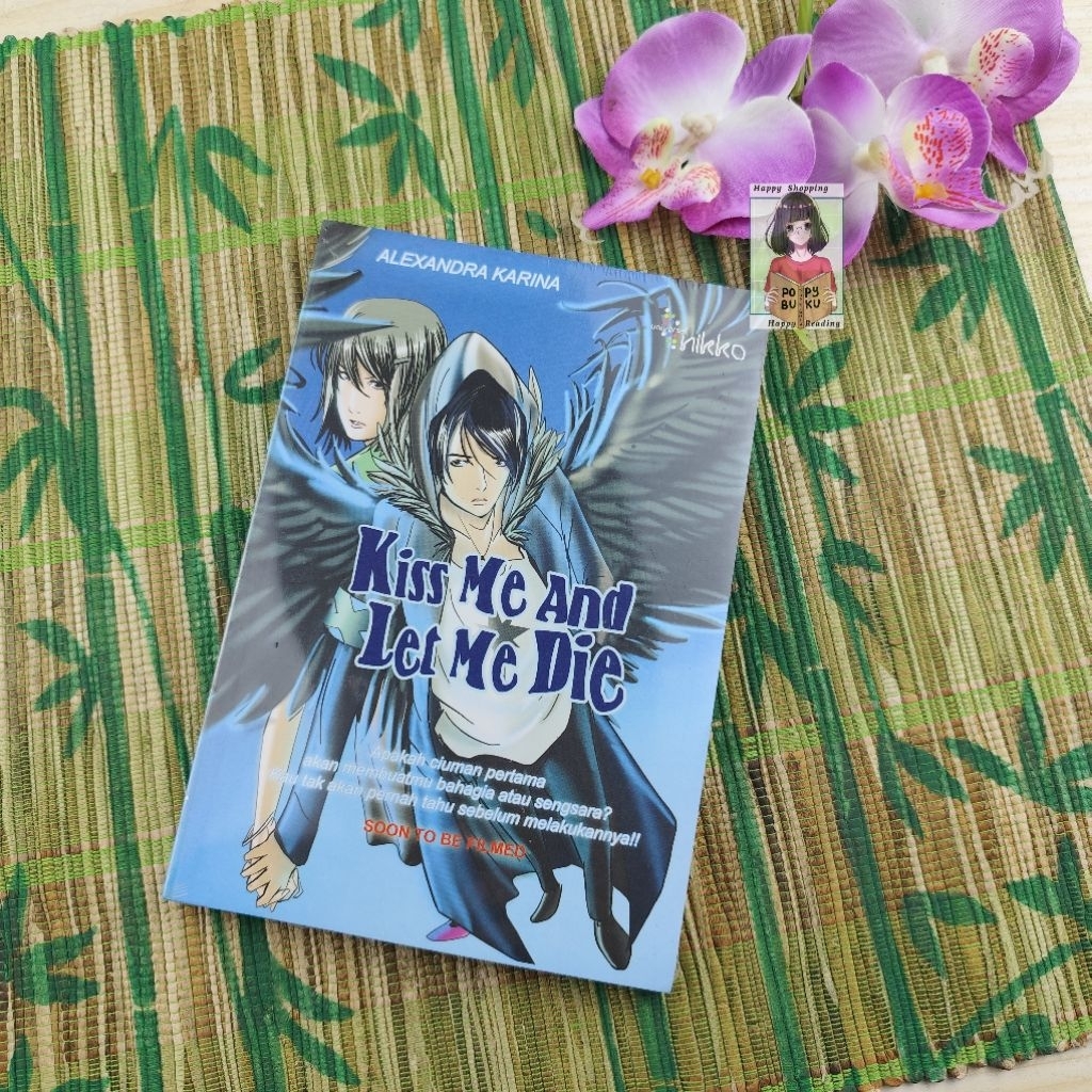 KISS ME และ LET ME DIE FANTASY NOVEL