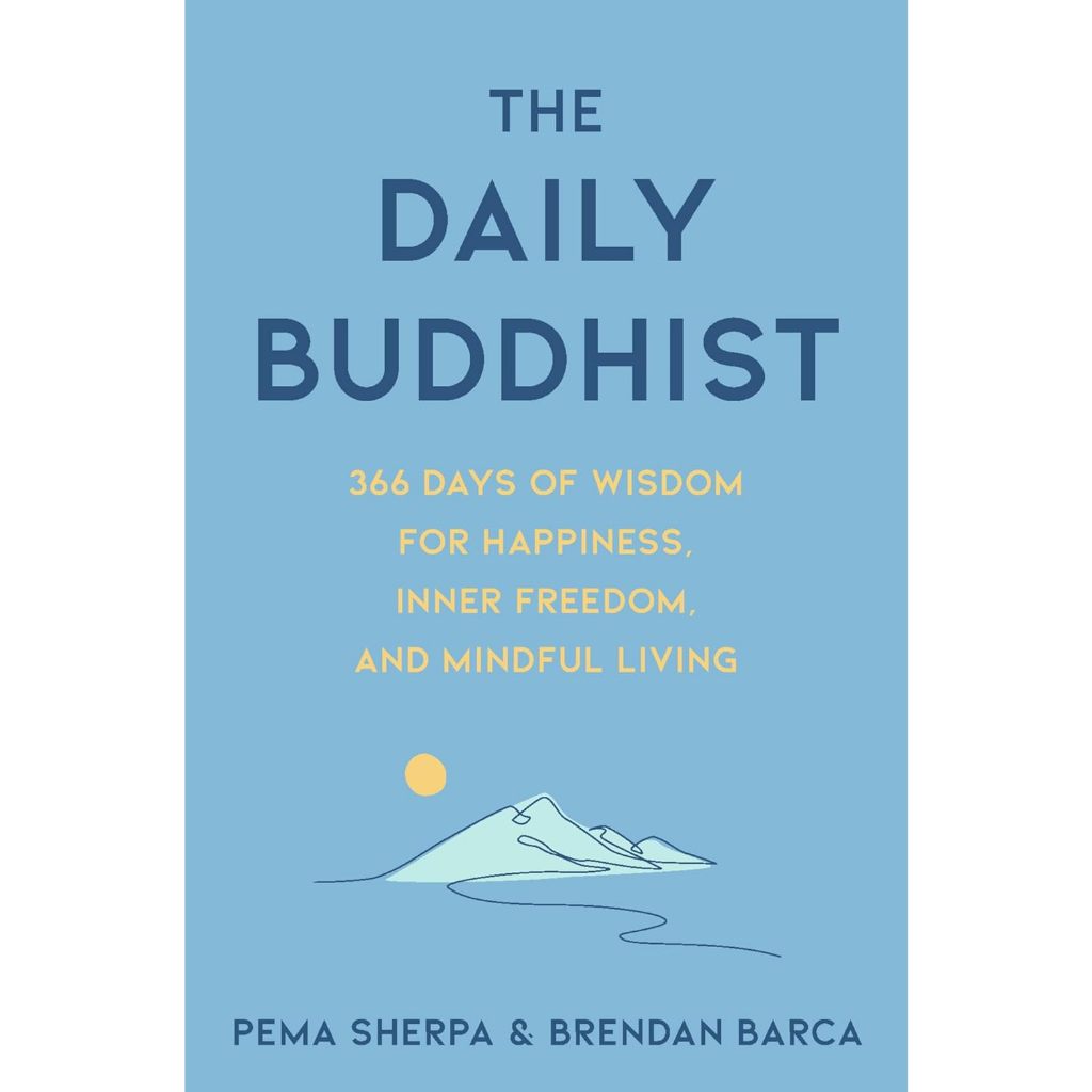 BOOK by Pemera Sherpa The Daily พุทธ 366 Days of Wisdom for Happiness, Inner Freedom, และ Mindful Li