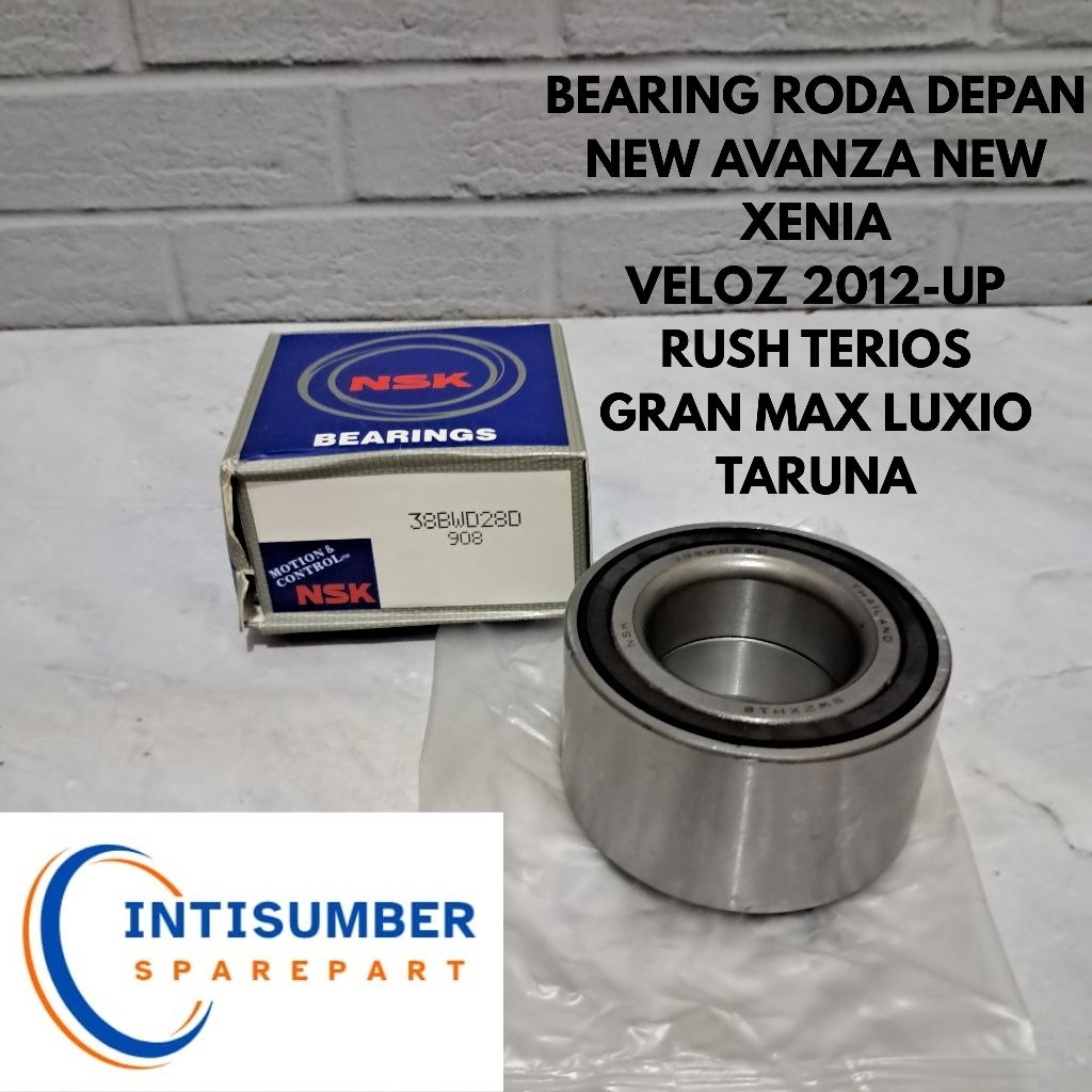 ล้อหน้าแบริ่ง VELOZ NEW AVANZA NEW FENIA RUSH TERIOS GRAN MAX LUXIO TARUNA ORIGINAL NSK BRAND