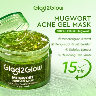[Ready Stock] Glad2Glow Mugwort Acne Gel Mask 50g Masker Wajah G2G Masker Komedo dan Pori Pori Wajah Masker Mask Sleeping Mask Sheetmask Clay Masker Jerawat Masker Clay Mask Mugwort Masker Hijau Masker Organik Gel Masker G2G Sheet Mask BPOM Ori