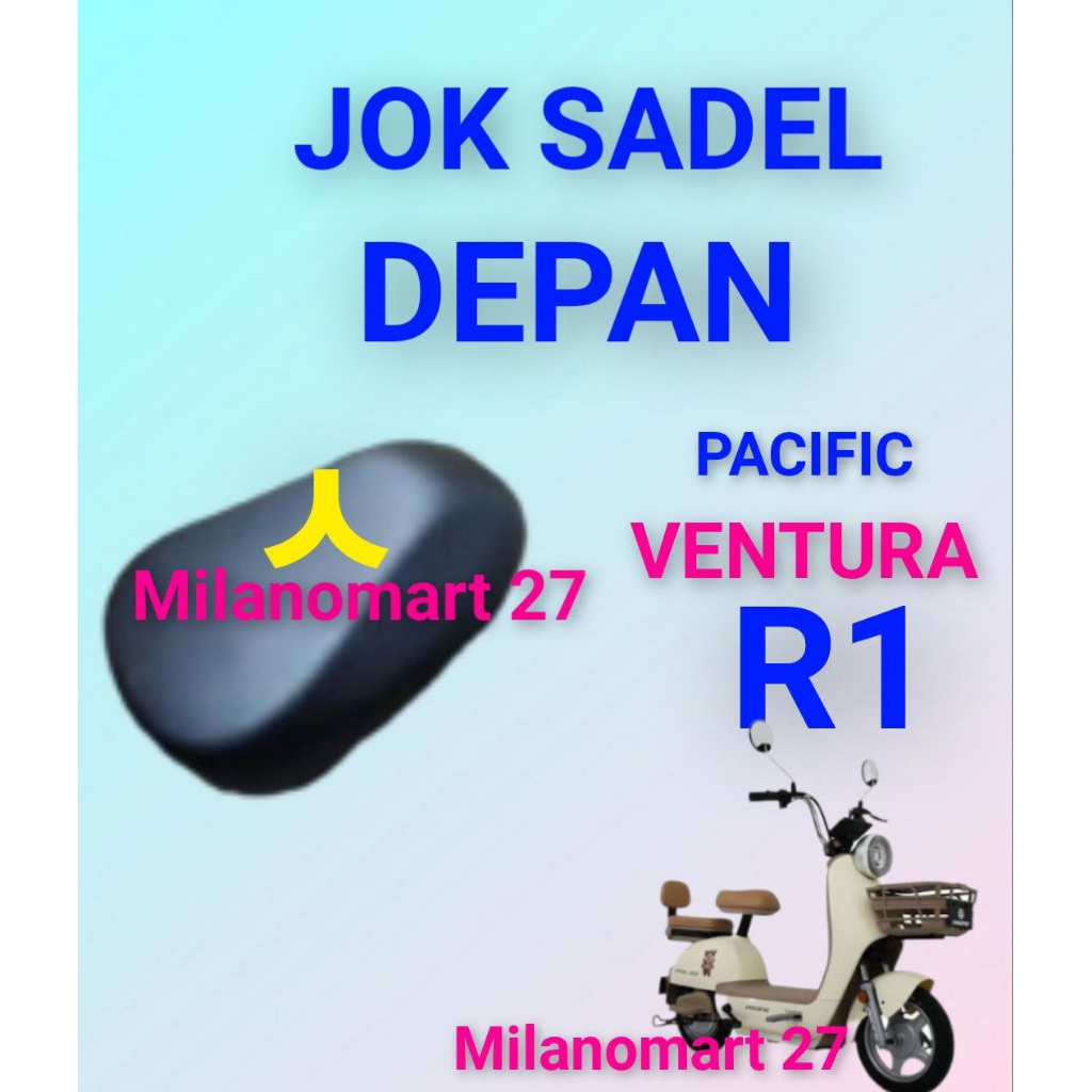เบาะอานหน้า Pacific ventura R1 Pacific ventura R1 เบาะนั่งอานหน้ารถจักรยานไฟฟ้า