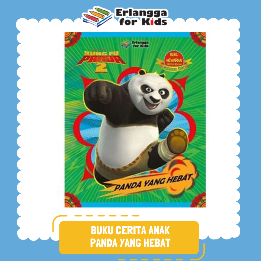 [Erlangga Official] หนังสือนิทานเด็กภาพประกอบ: Kung Fu Panda 2 Great Pandas