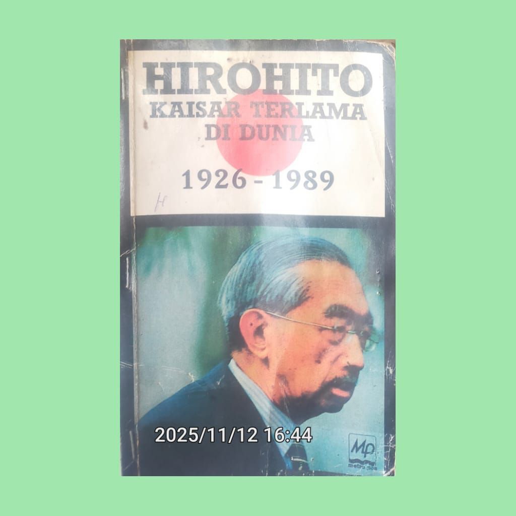 HIROHITO EMPEROR ยาวที่สุดในโลก 1926-1989