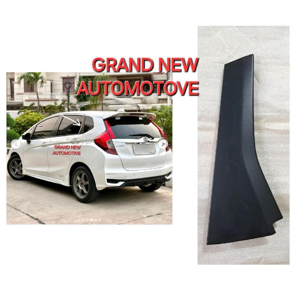 ORIGINAL JAZZ RS GK5 RIGHT/LEFT ด้านหลัง CENTER ประตู PILLAR GARNISH 721721-T5N-M001