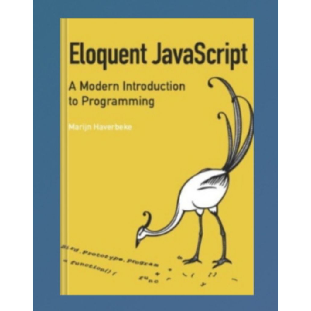 Eloquent JavaScript: หนังสือการเขียนโปรแกรมเบื้องต้นที่ทันสมัย