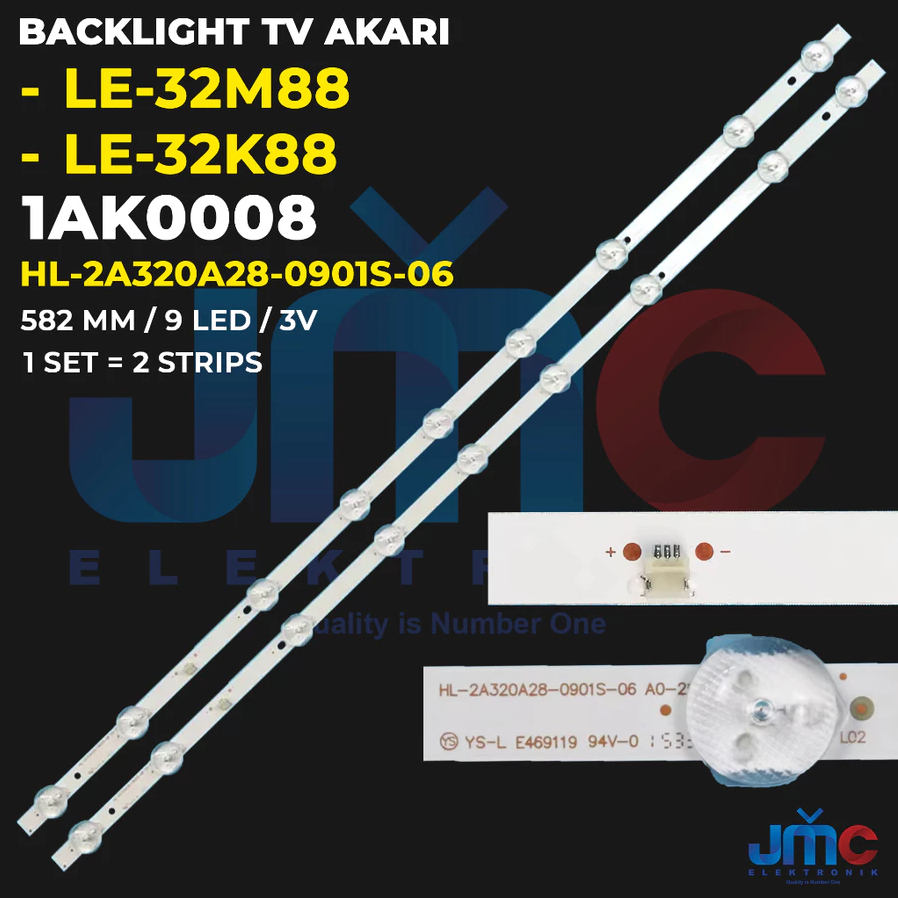 AKARI 32 นิ้ว LED TV BACKLIGHT LE 32M88 LE 32K88 LE32M88 LE32K88 LE-32M88 LE-32M88 LE-32K88