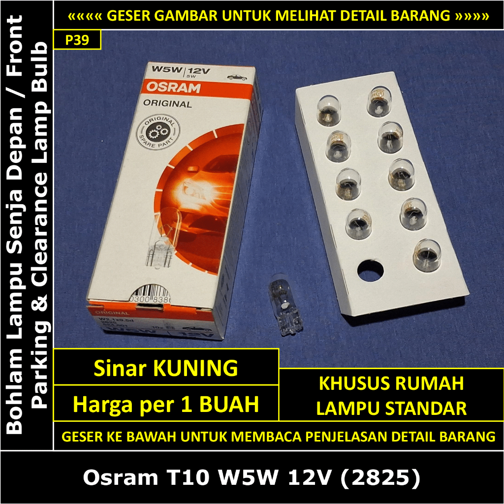 Toyota Corona Twincam 1988-1992 AT171 ST171 1.6 2.0 Osram T10 W5W 12V 2825 ไฟเล็ก/ไฟยามบ่าย/ไฟซีรีส์
