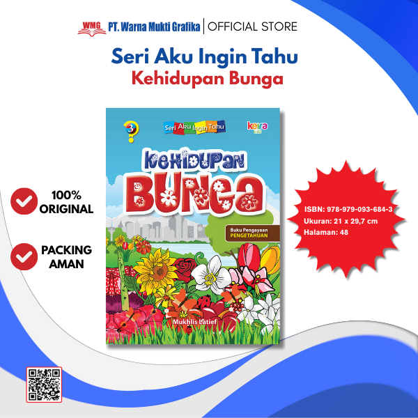 WMG - I WANT TO KNOW THE LIFE OF FLOWER LITERACY JELONG PAUD/ELEMENTARY SCHOOL/MI