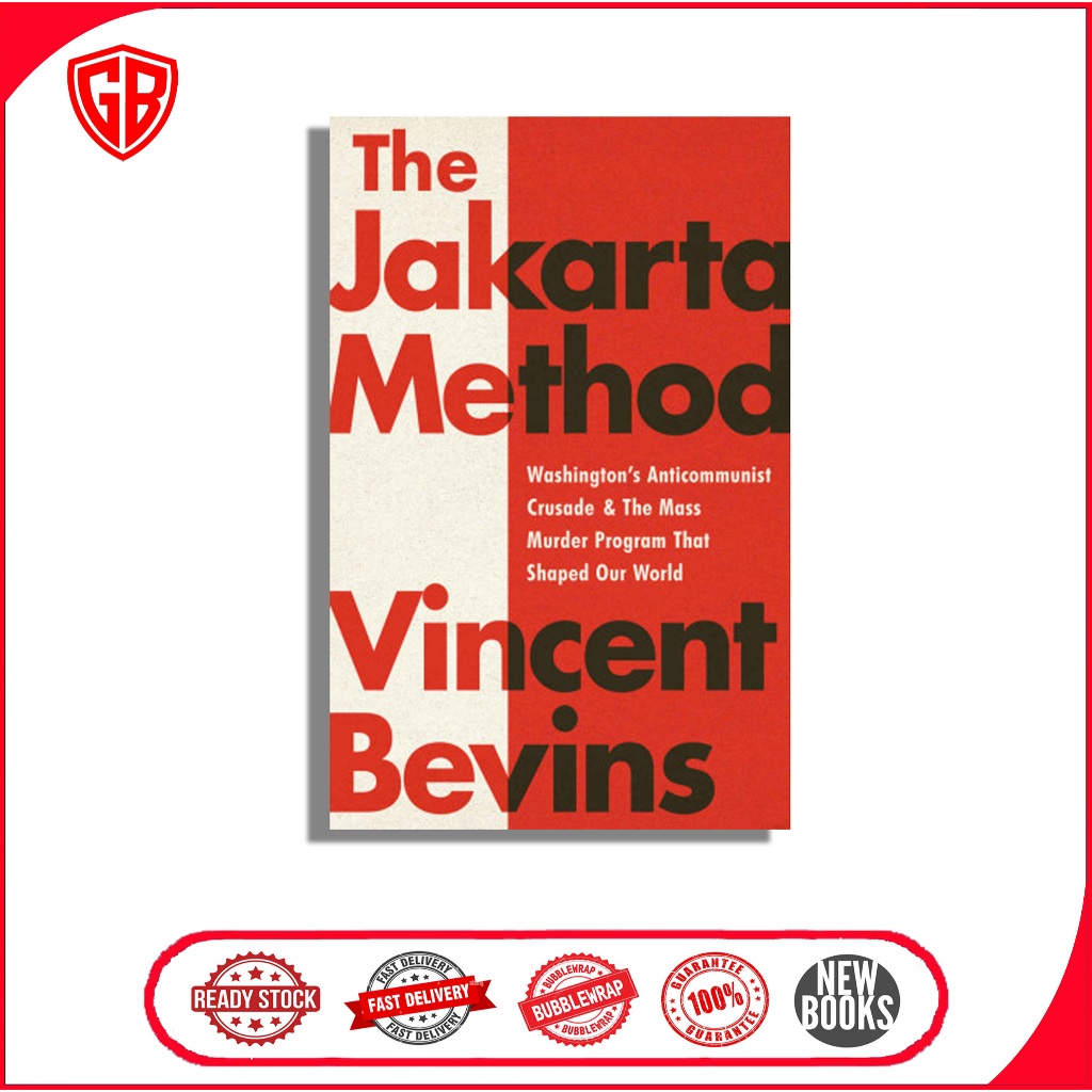 The Jakarta Method by Vincent Bevins