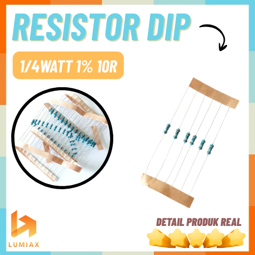 10 ชิ้น Resistor 10R โอห์มฟิล์มโลหะ 1/4 วัตต์ 1% 10R 10 โอห์ม