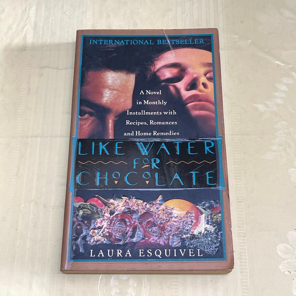 นวนิยาย LIKE WATER สําหรับ CHOCOLATE โดย LAURA ESQUIVEL