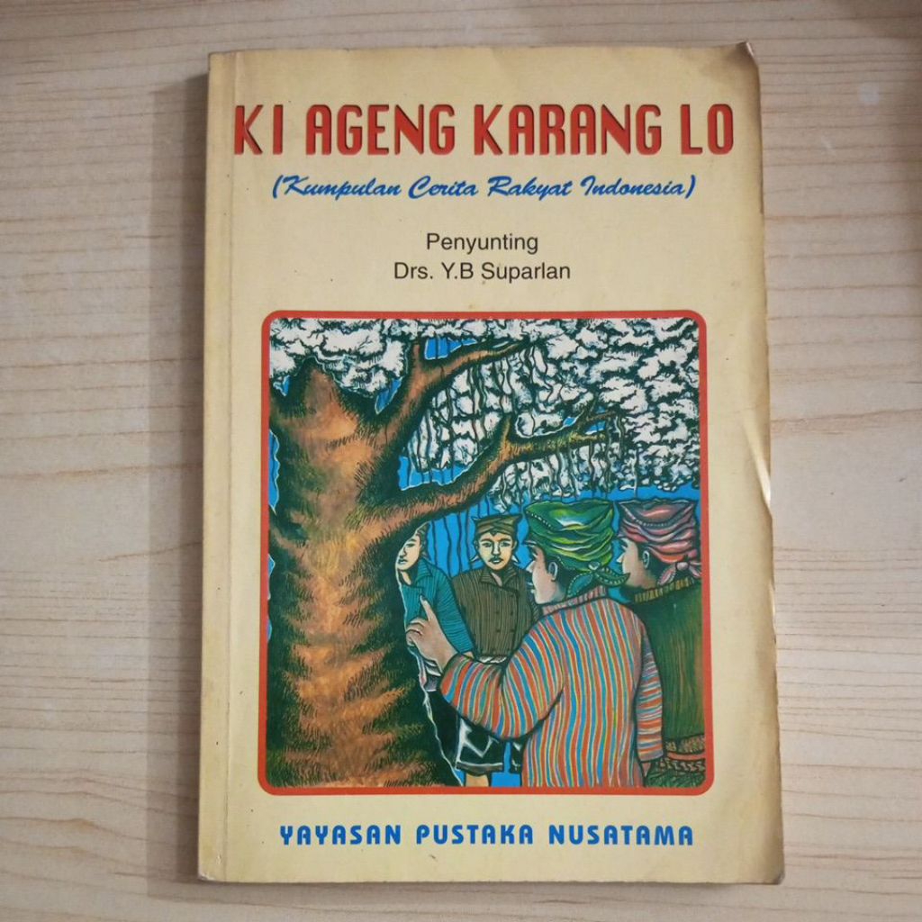 KI AGENG KARANG LO BOOK COLLECTION ของ INDONESIAN FOLK STORIES โดย YB SUPARLAN