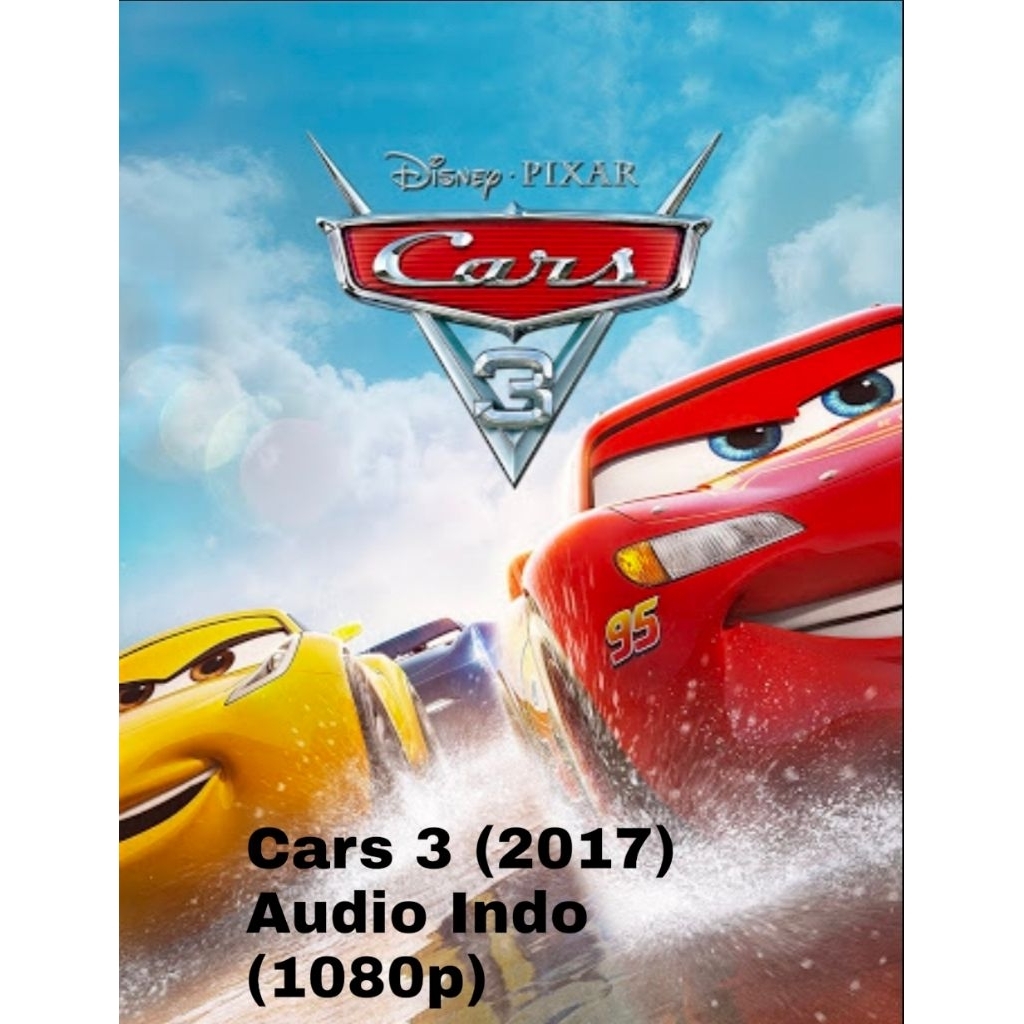 Cars 3 (2017) Audio Indo (1080p)/ไดรฟ์ Google