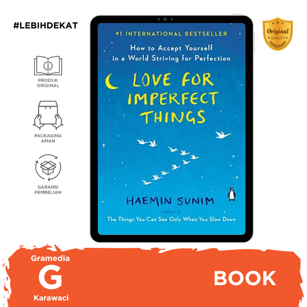 Gramedia Karawaci - Love For Imperfect Things: วิธีรับตัวเองในโลก
