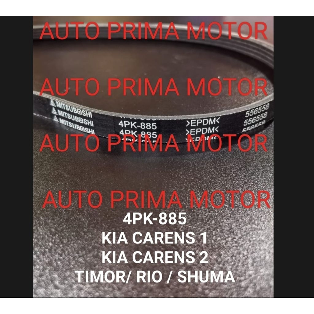 FAN VAN V BELT FAN BELT 4PK885 KIA CARRENS 1 CARRENS 2 TIMOR RIO SHUMA 4PK-885