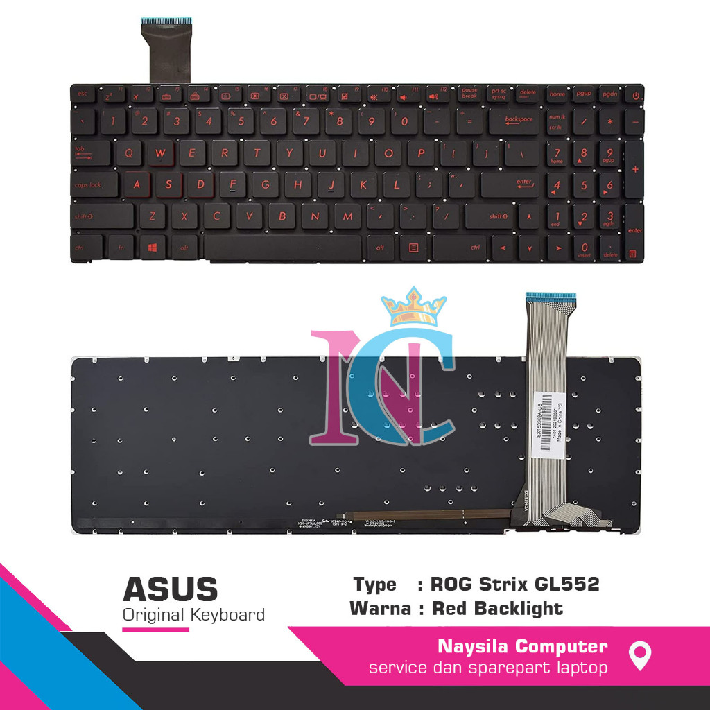 Asus ROG GL552 GL552J GL552JX GL552V GL552VL GL552VW N751 คีย์บอร์ด