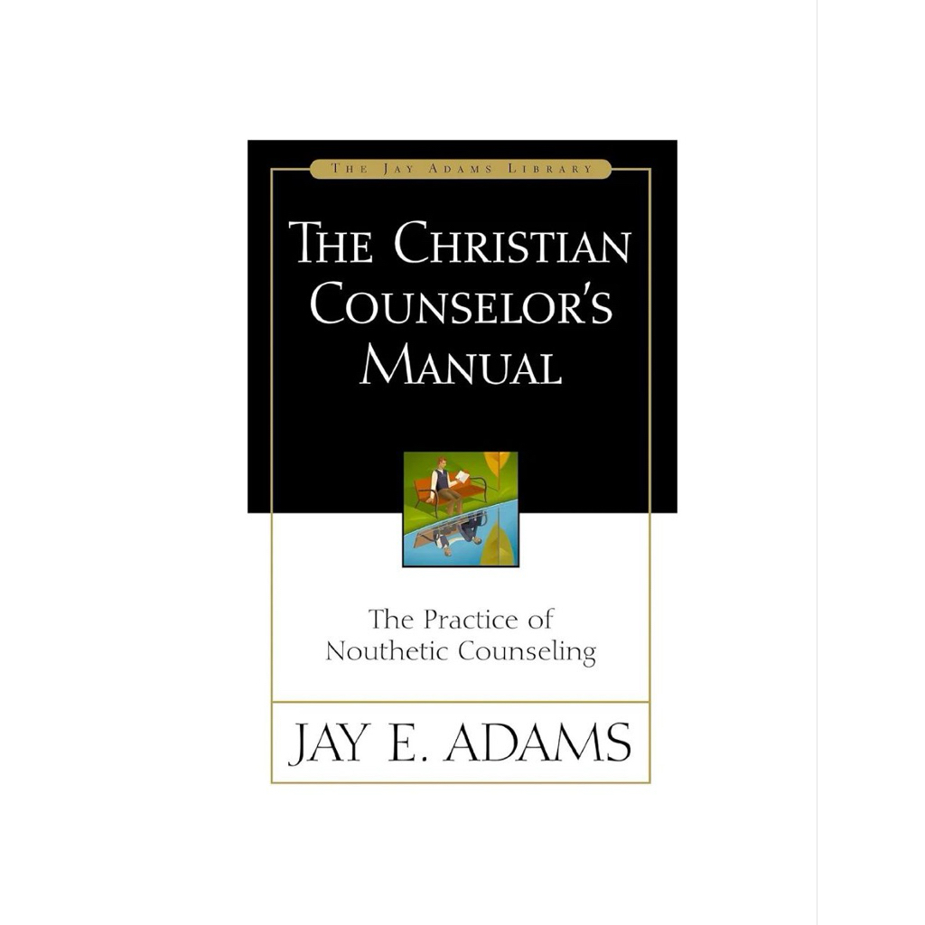 THE CHRISTIAN COUNTSELOR ADAM ADAM
