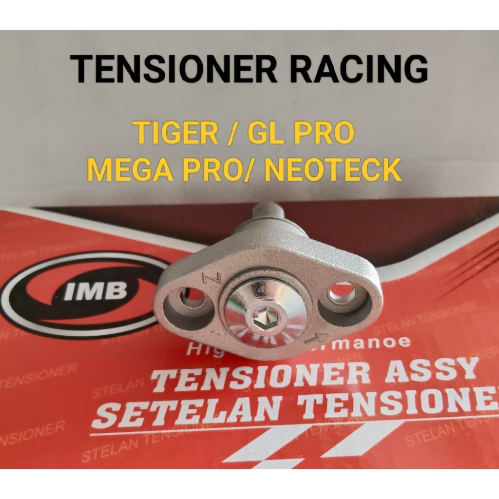 IMB TENSIONER RACING STEEL TIGER / GL PRO / MEGA PRO OLD PRIMUS ORIGINAL IMB